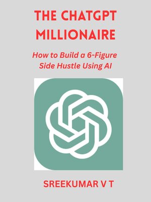 cover image of The ChatGPT Millionaire